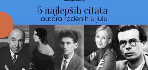 autori rođeni u julu, imate li omiljenog  