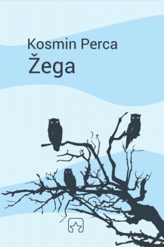 žega kosmin perca 