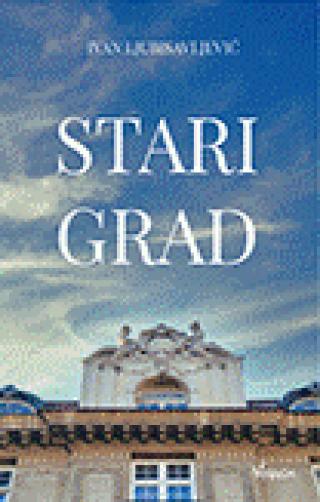 stari grad ivan ljubisavljević 