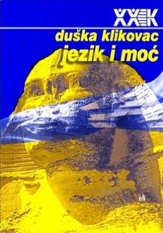jezik i moć duška klikovac 