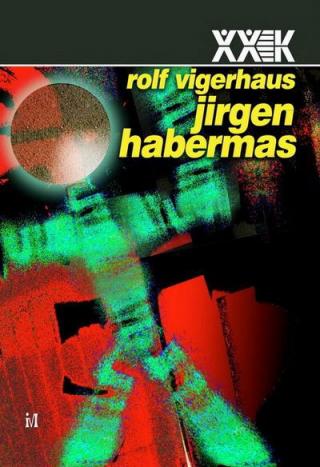 jirgen habermas rolf vigerhaus 