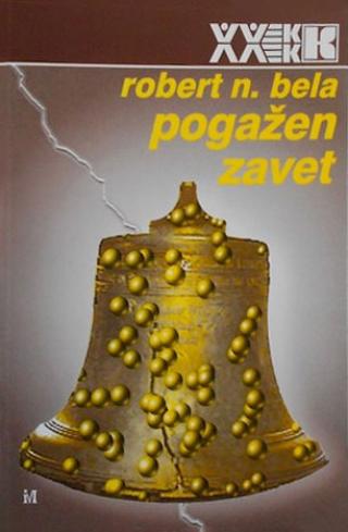 pogažen zavet robert bela 