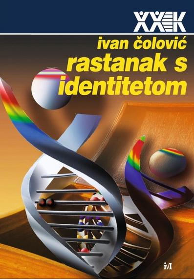 rastanak s identitetom 