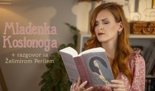 razgovor sa želimirom perišem o romanu mladenka kostonoga 
