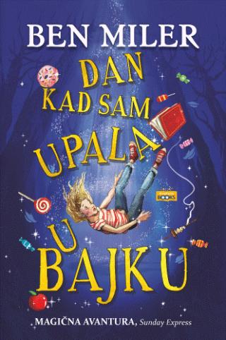 dan kad sam upala u bajku ben miler 