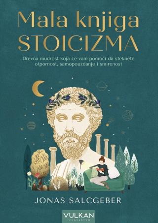 mala knjiga stoicizma jonas salcgeber 