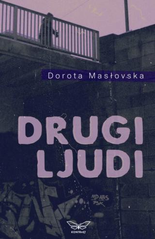 drugi ljudi dorota maslovska 