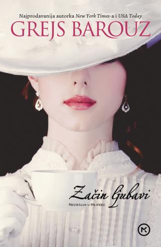 začin ljubavi grejs barouz 