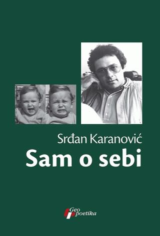 sam o sebi srđan karanović 