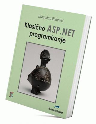 klasično asp net programiranje dragoljub m pilipović 