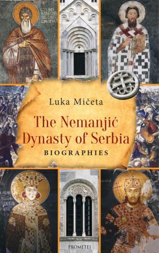 the nemanjić dynasty of serbia luka mičeta 