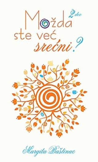 možda ste već srećni 2 deo margita baštinac 