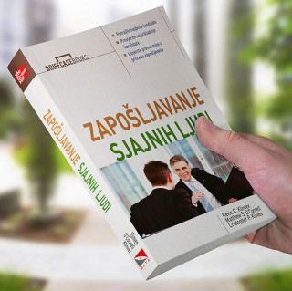 zapošljavanje sjajnih ljudi kevin c klinvex, matthew s o connell, cristopher p klinvex 