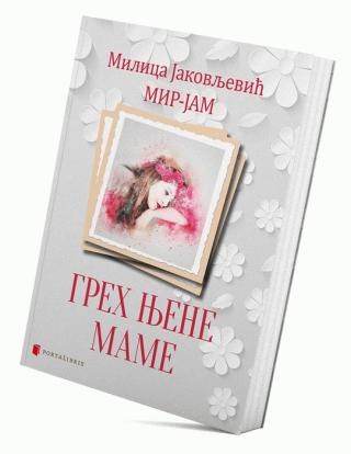 greh njene mame milica jakovljević mir jam 