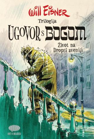 ugovor s bogom trilogija život na dropsi aveniji vil ajzner 