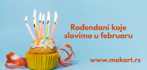 čije rođendane proslavljamo ovog februara  