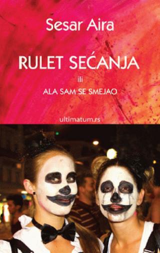 rulet sećanja ili ala sam se smejao 