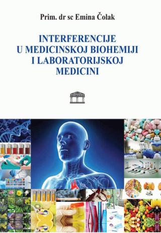 interferencije u medicinskoj biohemiji i laboratorijskoj medicini emina čolak 