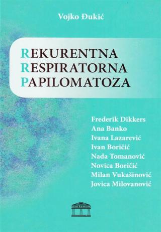 rekurentna respiratorna papilomatoza grupa autora 