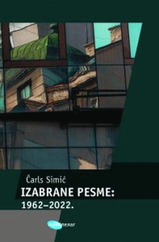 izabrane pesme 1962 2022 čarls simić 