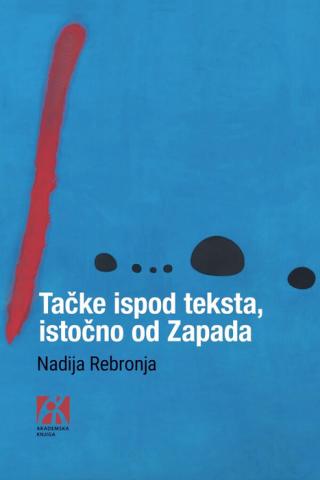 tačke ispod teksta, istočno od zapada nadija rebronja 