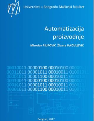 automatizacija proizvodnje miroslav pilipović živana jakovljević 