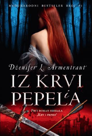 iz krvi i pepela dž l armentraut 