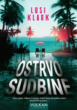 ostrvo sudbine lusi klark 