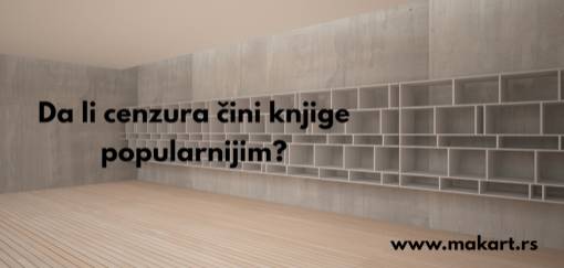 da li cenzura čini knjige popularnijim  