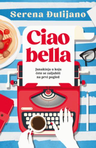 ciao bella 