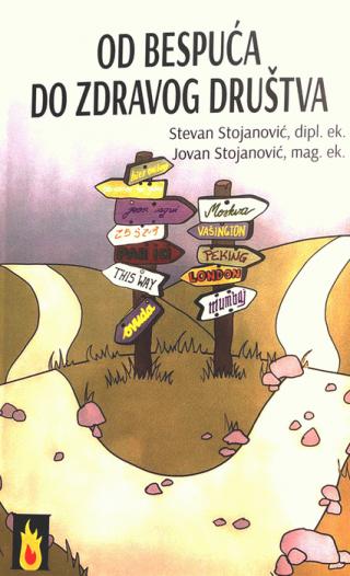 od bespuća do zdravog društva jovan stojanović stevan j stojanović 