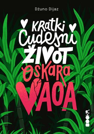 kratki čudesni život oskara vaoa džuno dijaz 