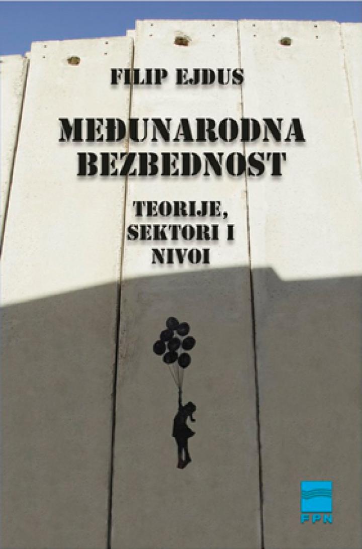 međunarodna bezbednost teorije, sektori i nivoi 