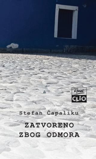 zatvoreno zbog odmora stefan čapaliku 