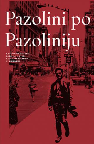 pazolini po pazoliniju pjer paolo pazolini đuzepe kardilo 