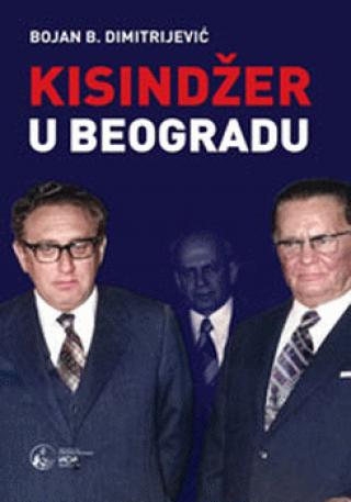 kisindžer u beogradu bojan b dimitrijević 