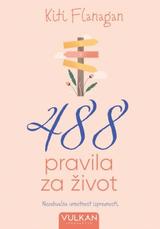 488 pravila za život kiti flanagan 