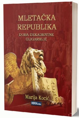 mletačka republika doba dekantne oligarhije marija kocić 