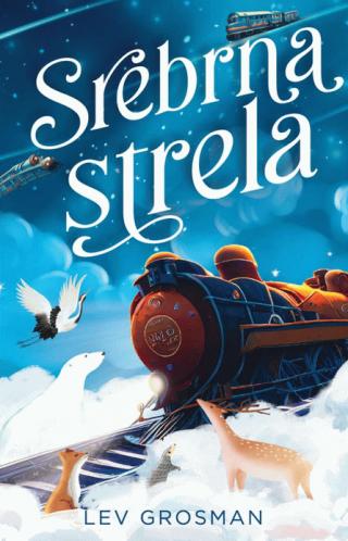 srebrna strela lev grosman 