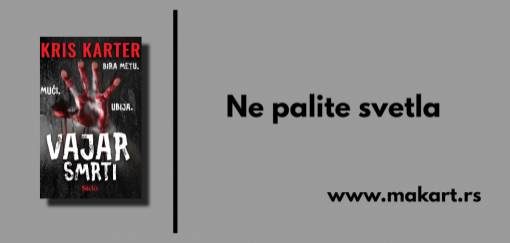 ne palite svetlo 