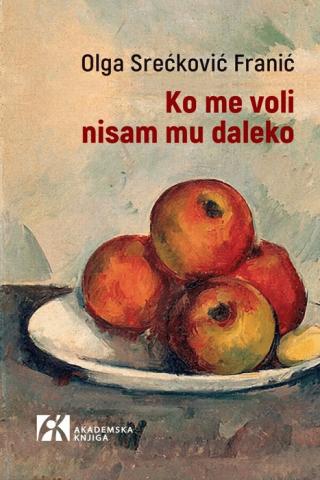 ko me voli nisam mu daleko olga srećković franić 