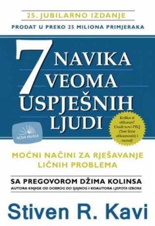 7 navika veoma uspješnih ljudi stiven r kavi 