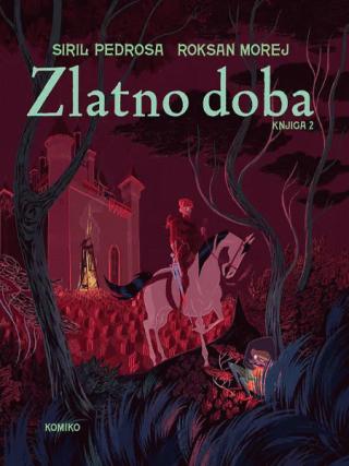 zlatno doba 2 roksana morej siril pedrosa 