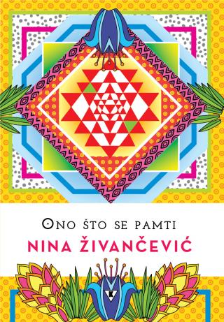 ono što se pamti nina živančević 
