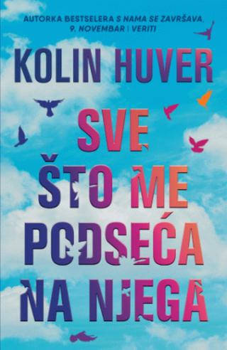 sve što me podseća na njega kolin huver 