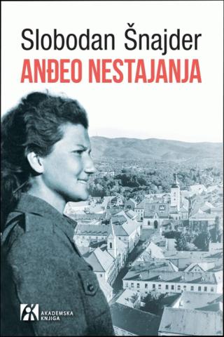 anđeo nestajanja slobodan šnajder 