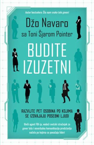 budite izuzetni razvijte pet osobina po kojima se izdvajaju posebni ljudi 