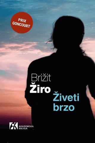 živeti brzo brižit žiro 