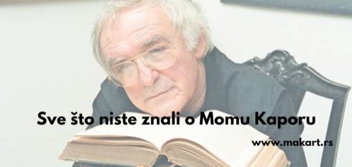 sve što niste znali o momu kaporu 