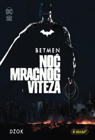 betmen noć mračnog viteza mark simons džok 